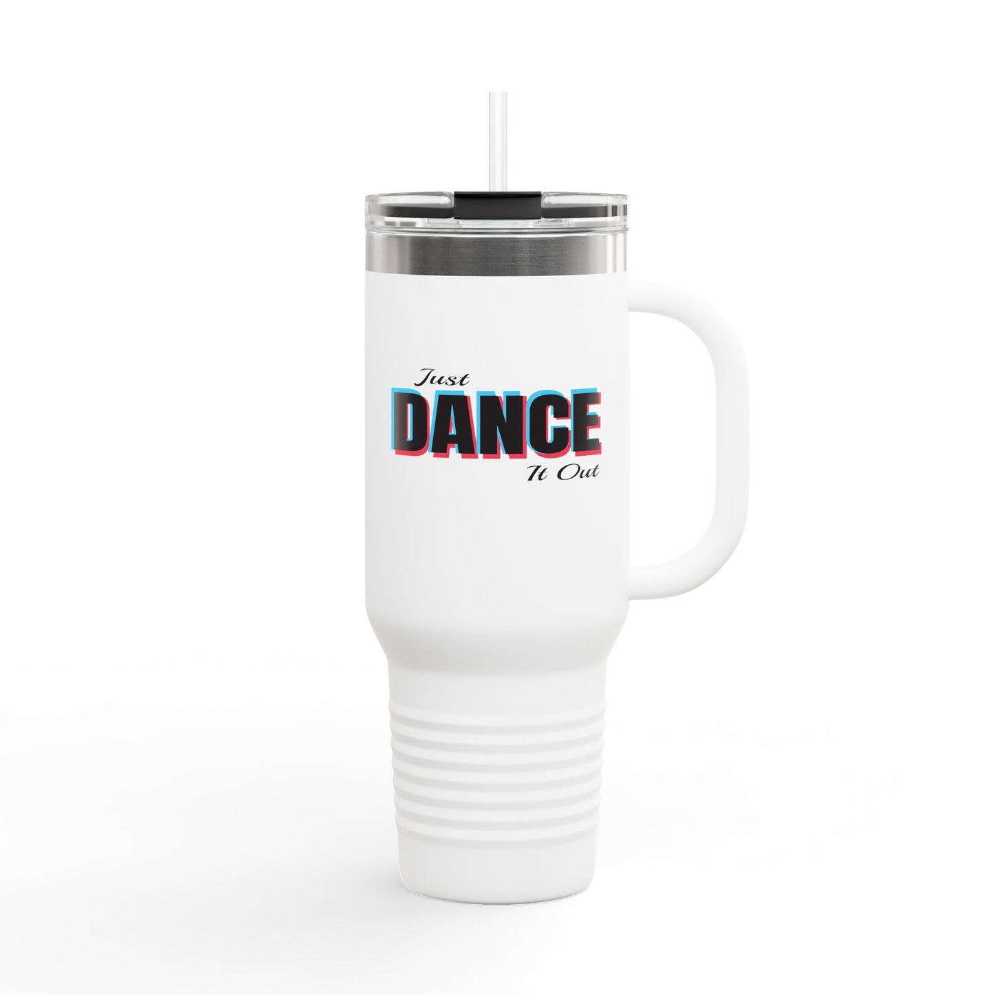 Just Dance It Out Insulated Travel Mug - 40oz - Perfect for On-the-Go Hydration