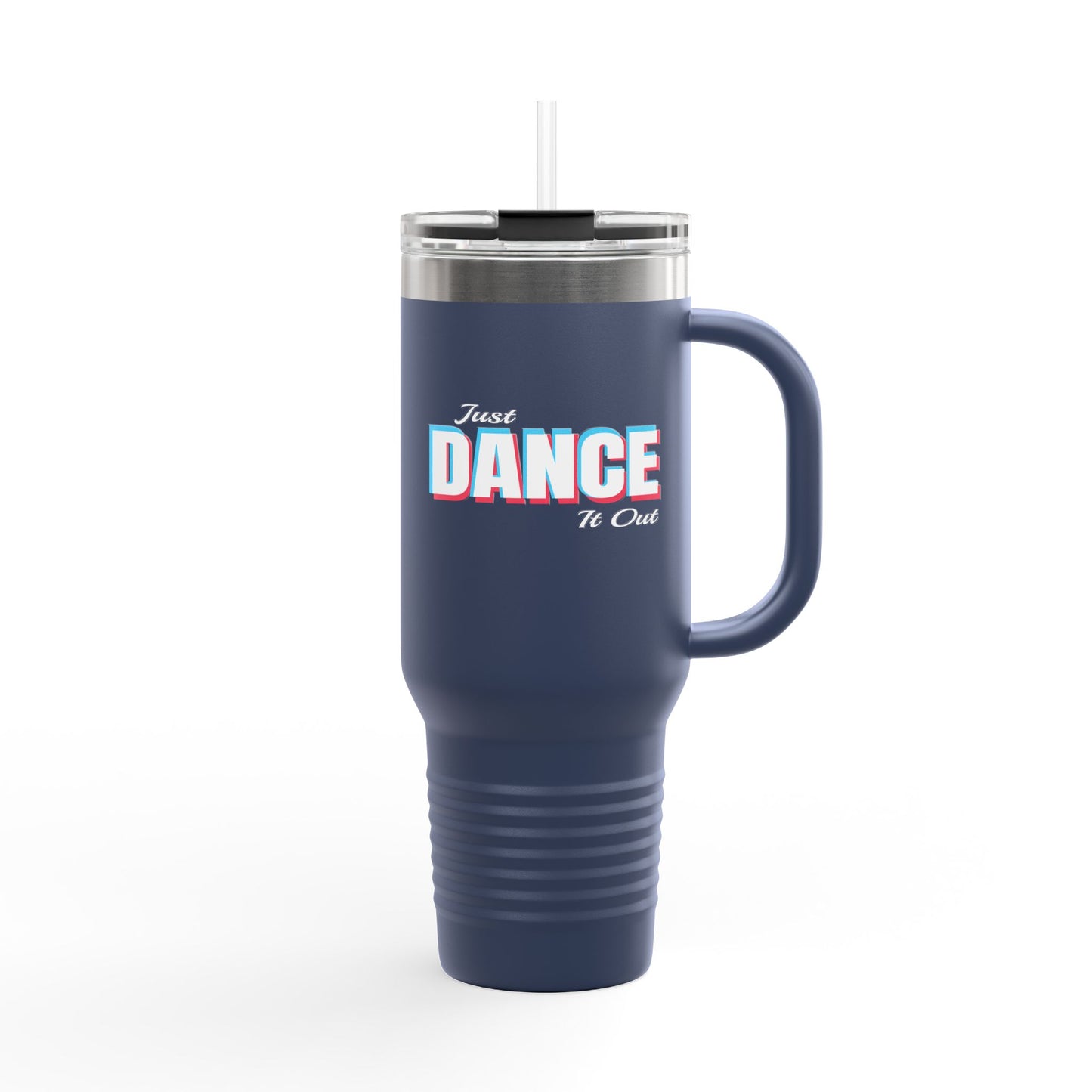 Just Dance It Out Insulated Travel Mug - 40oz - Perfect for On-the-Go Hydration